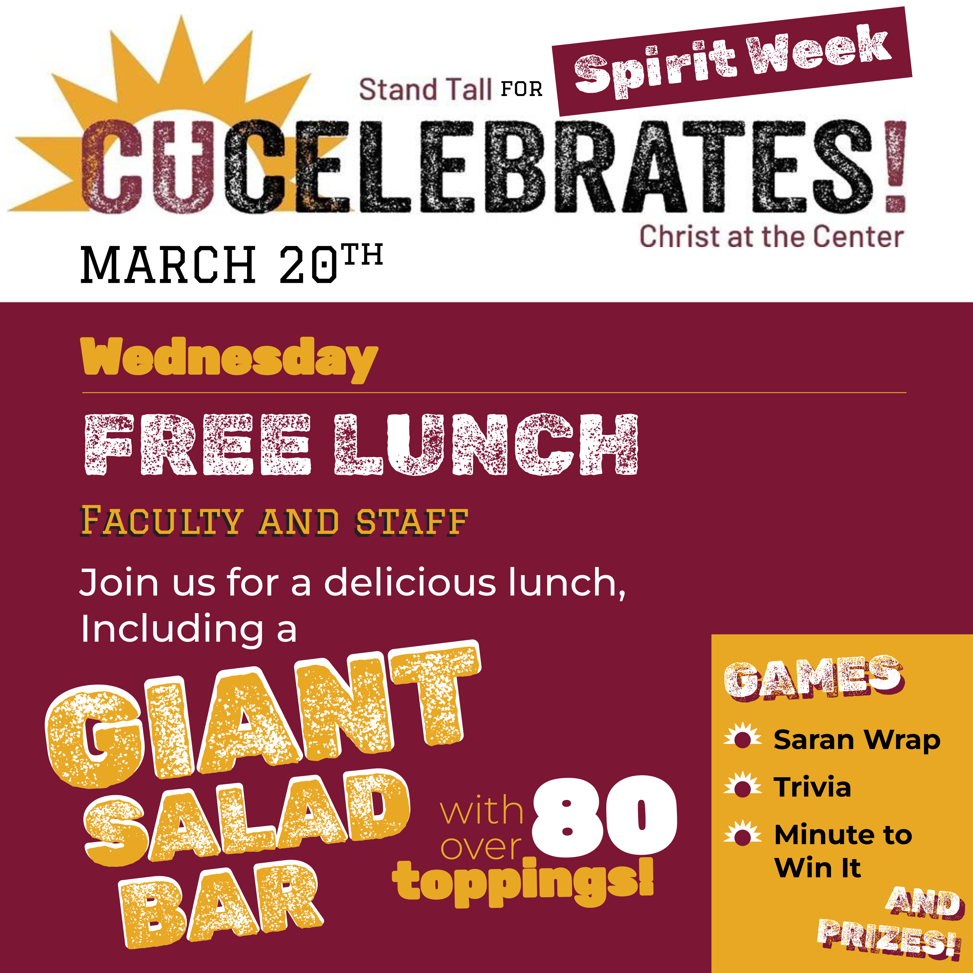 The IG graphic has the campaign logo, the spirit week day, and event details. It boasts that the free lunch will have a 'Giant Salad Bar' in large, distressed lettering, and gives a brief overview of games to be held at the event.