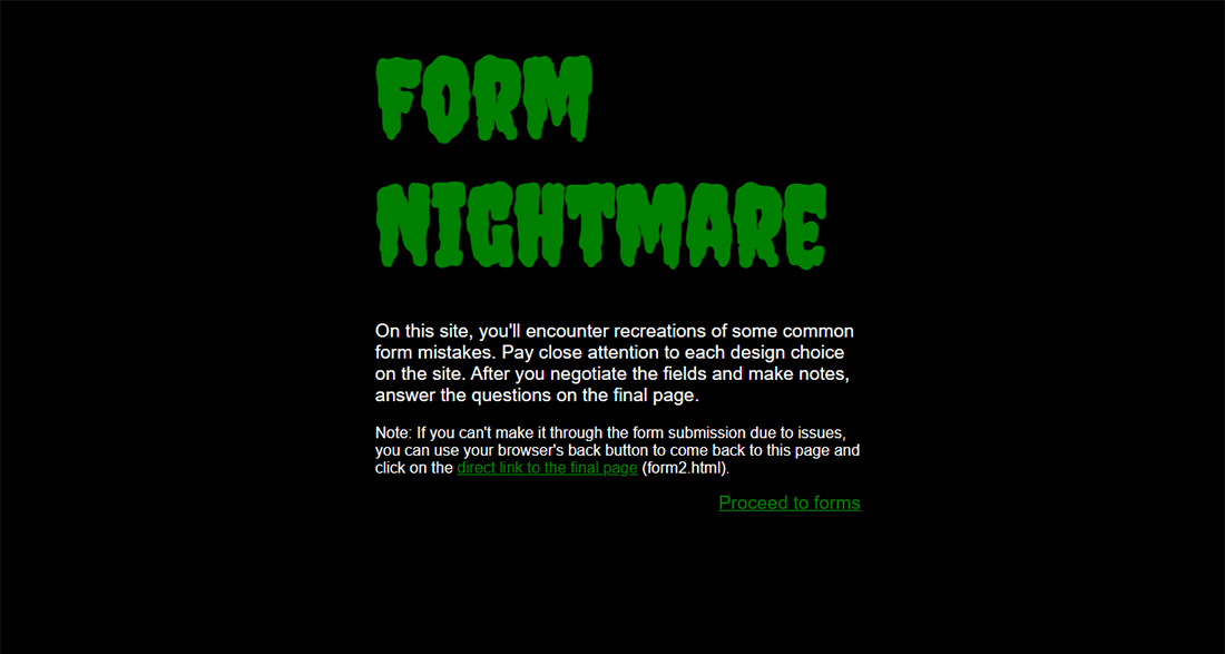 A screenshot of the Form Nightmare landing page. The page has a classic horror font and brief instructions for how to complete the exercise and traverse the site.
